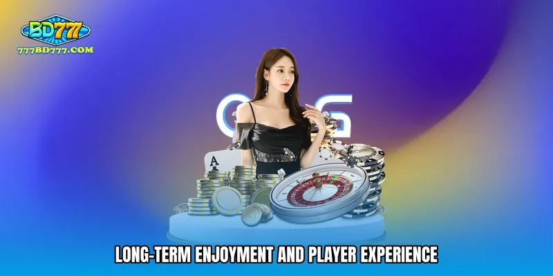 Long-Term Enjoyment and Player Experience
